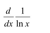 Solved d/dx 1/ln x | Chegg.com