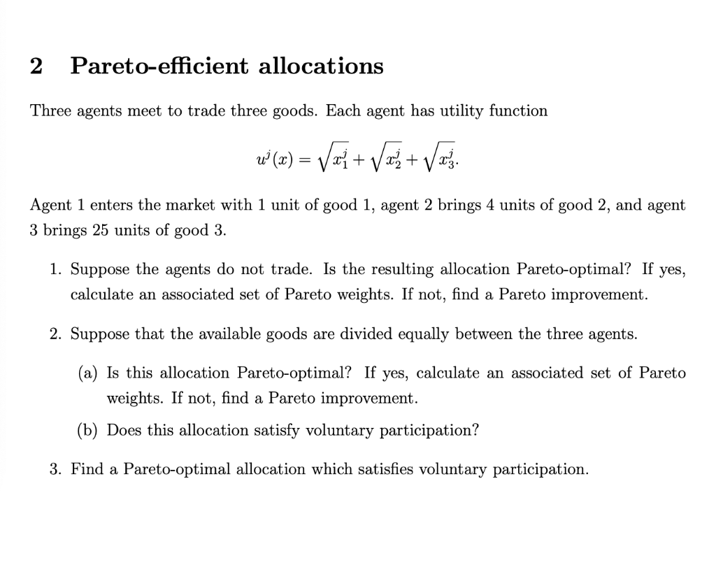 Solved 2 Paretoefficient allocations Three agents meet to