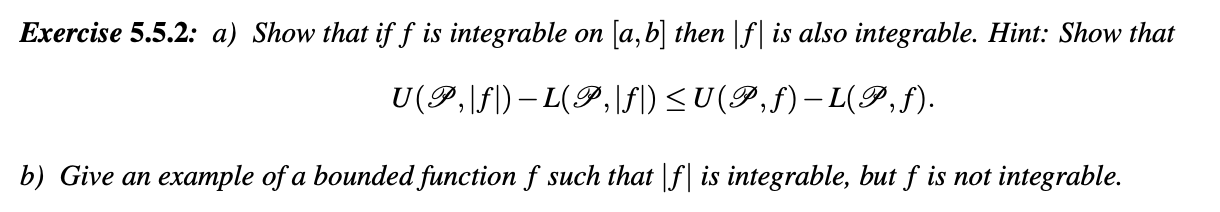 Solved Exercise 5.5.2: a) Show that if f is integrable on | Chegg.com