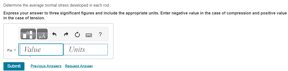 Solved Determine the average normal stress developed in the | Chegg.com