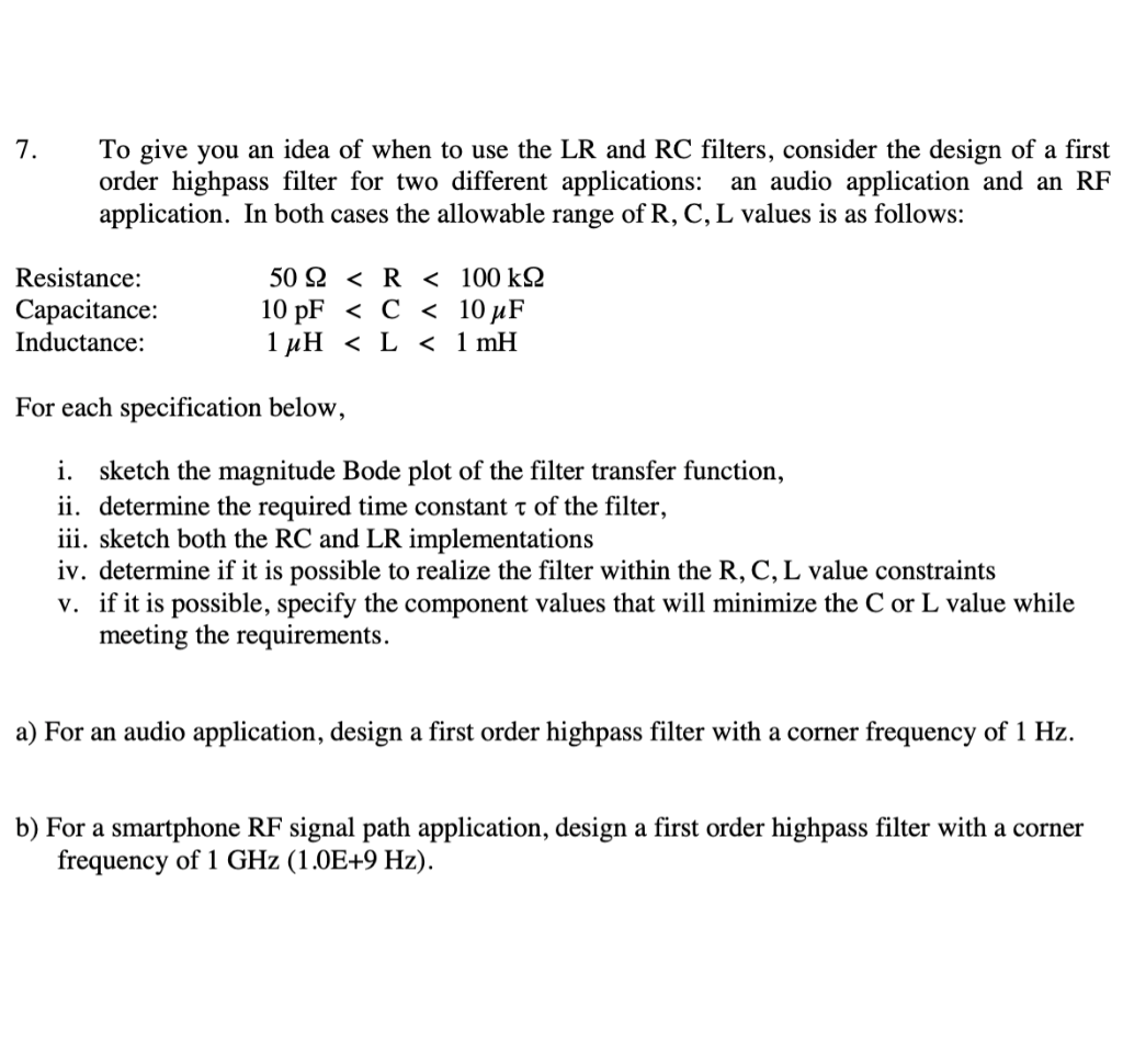 Solved 7. To give you an idea of when to use the LR and RC | Chegg.com