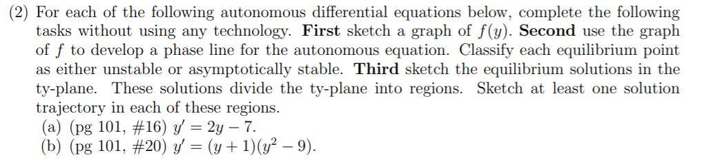 Solved (2) For each of the following autonomous differential | Chegg.com