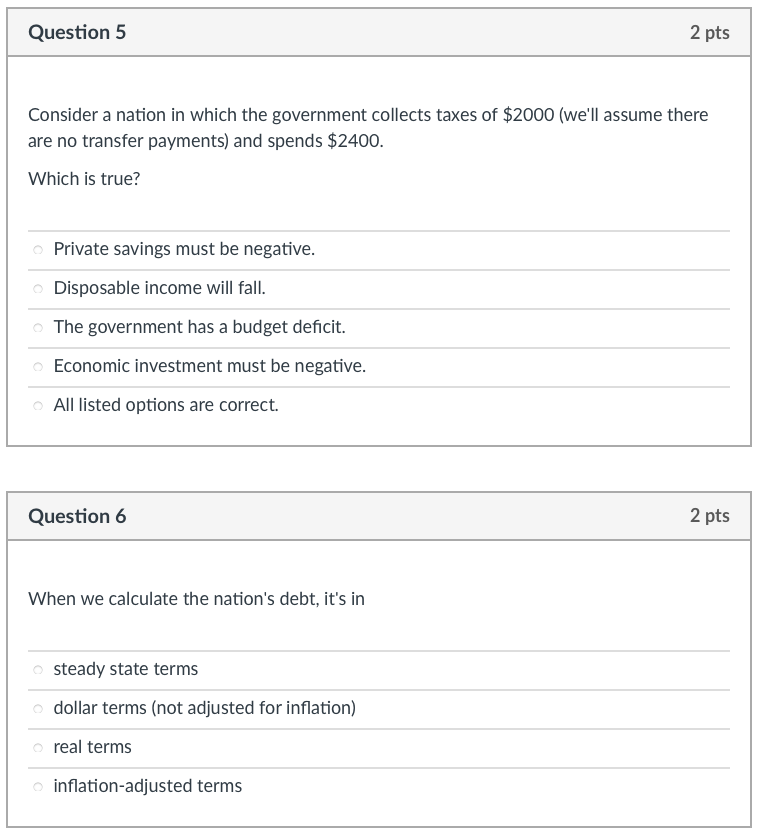 Solved Question 5 2 pts Consider a nation in which the | Chegg.com