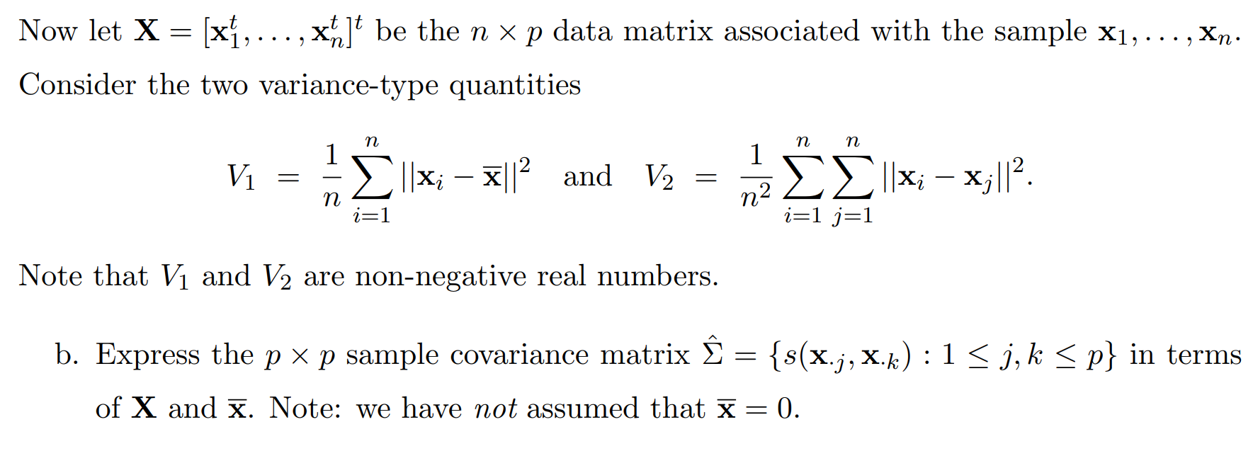 Now let X = [xí, ... , xin]be the n xp data matrix | Chegg.com