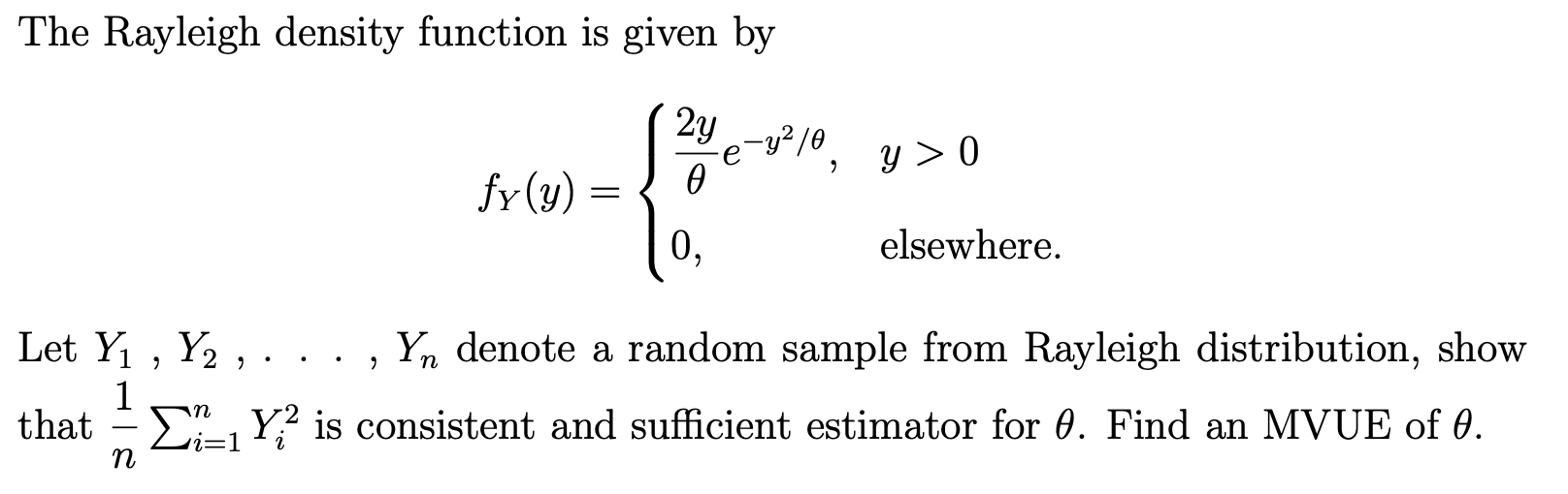 Solved The Rayleigh density function is given by | Chegg.com