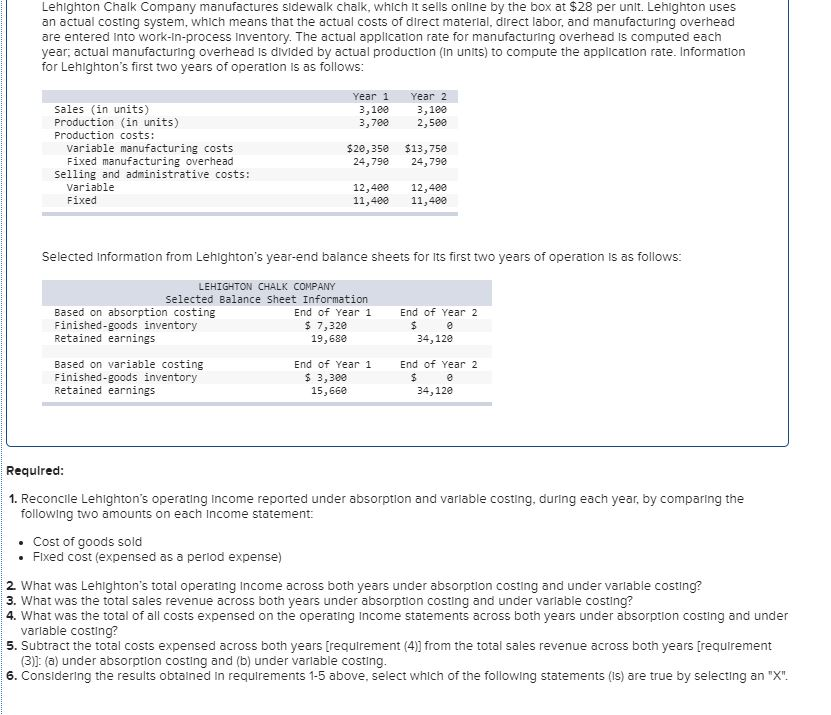 Solved Lehlghton Chalk Company manufactures sldewalk chalk,