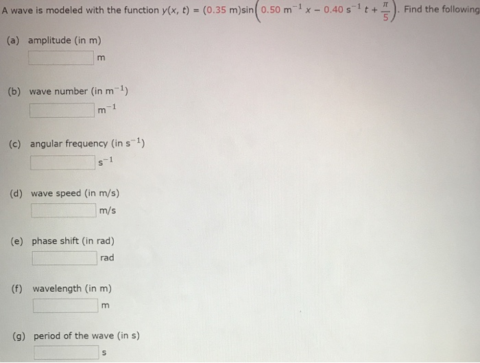 Solved A wave is modeled with the function y(x, t) (0.35 | Chegg.com