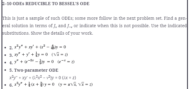 Solved 12-10 ODES REDUCIBLE TO BESSEL'S ODE This is just a