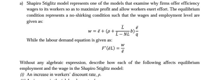 Solved a) Shapiro Stiglitz model represents one of the | Chegg.com