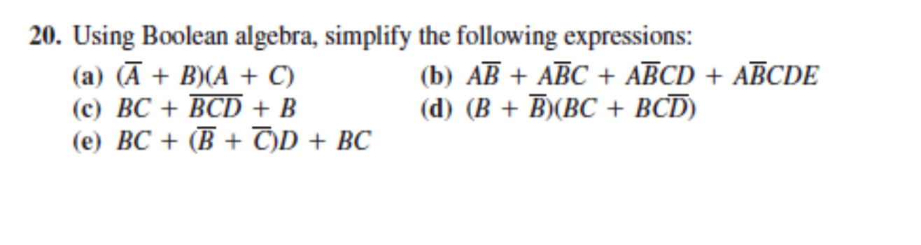 Solved 20. Using Boolean Algebra, Simplify The Following | Chegg.com