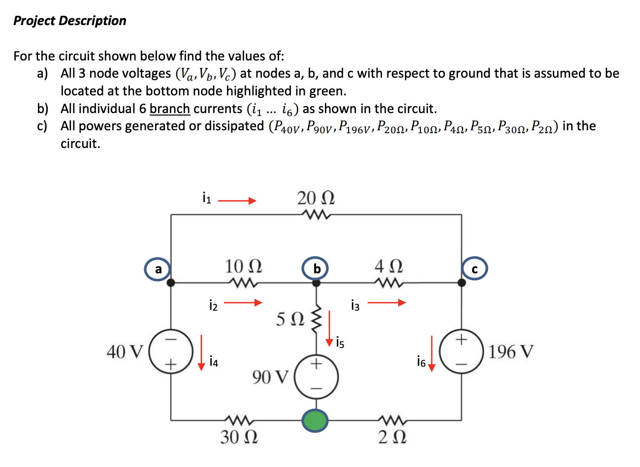 Solved Project Description For The Circuit Shown Below Fi Chegg Com
