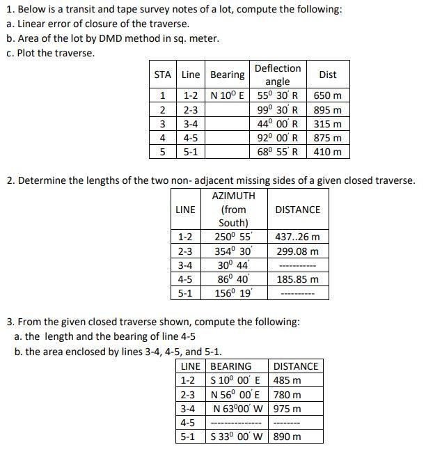 Solved 1 Below Is A Transit And Tape Survey Notes Of A Lot Chegg Com