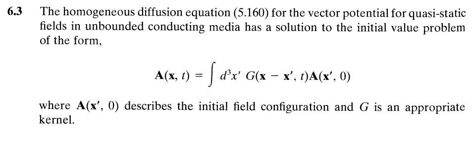 Solved 6.3 The homogeneous diffusion equation (5.160) for | Chegg.com