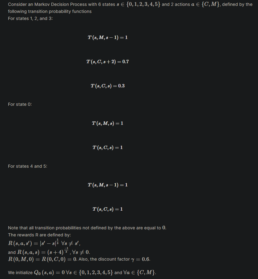 Input the Qvalues Q1(s,a) correct to 3 decimal