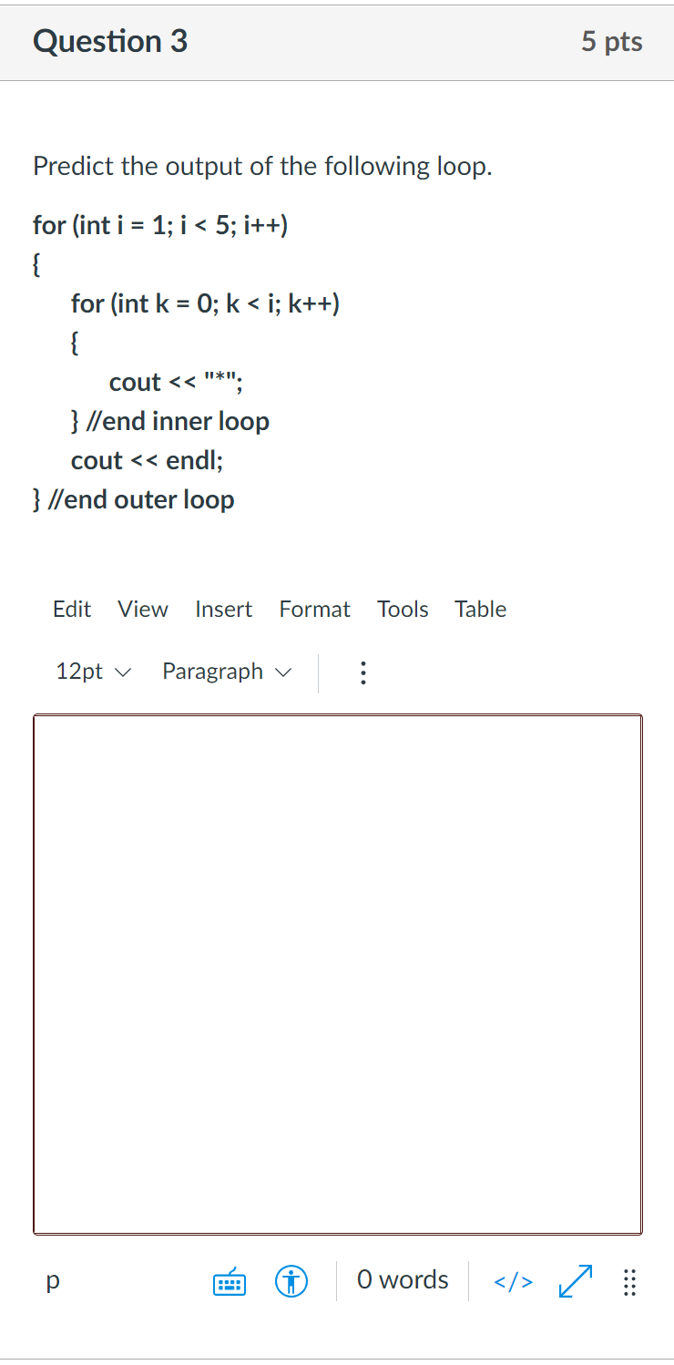 Solved Question 3 5 pts Predict the output of the following | Chegg.com
