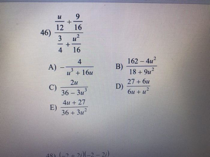 Solved 46) 12 46) 3 u2 4 16 162-4u2 18 +9u2 27+6u 611 + 11 | Chegg.com