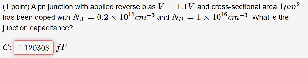 Solved (1 point) A pn junction with applied reverse bias V = | Chegg.com
