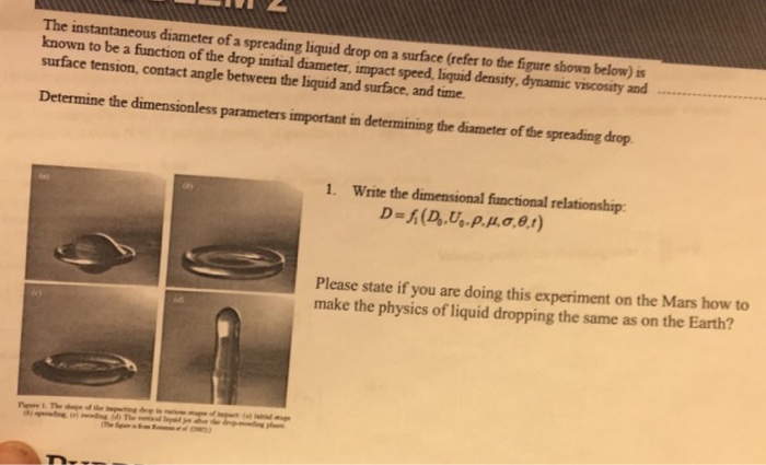 Solved The instantaneous diameter of a spreading liquid drop | Chegg.com