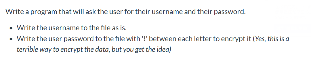 Solved Write a program that will ask the user for their | Chegg.com