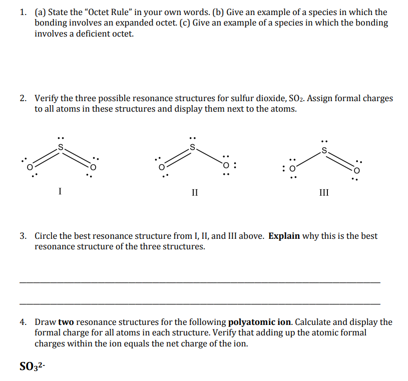 Solved (a) State the "Octet Rule" in your own words. (b)