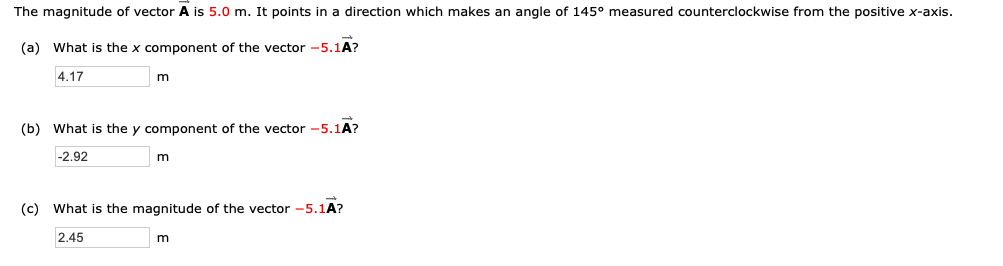 Solved The magnitude of vector A is 5.0 m. It points in a | Chegg.com