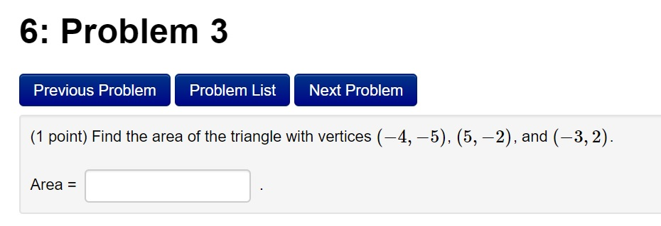 Solved 6: Problem 3 Previous Problem Problem List Next | Chegg.com