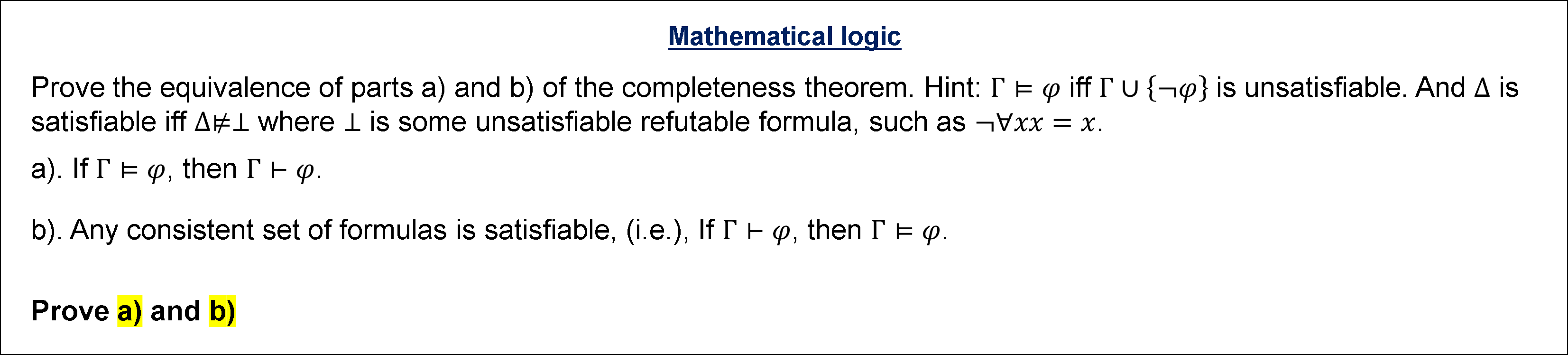 Solved Mathematical Logica) ﻿b) | Chegg.com