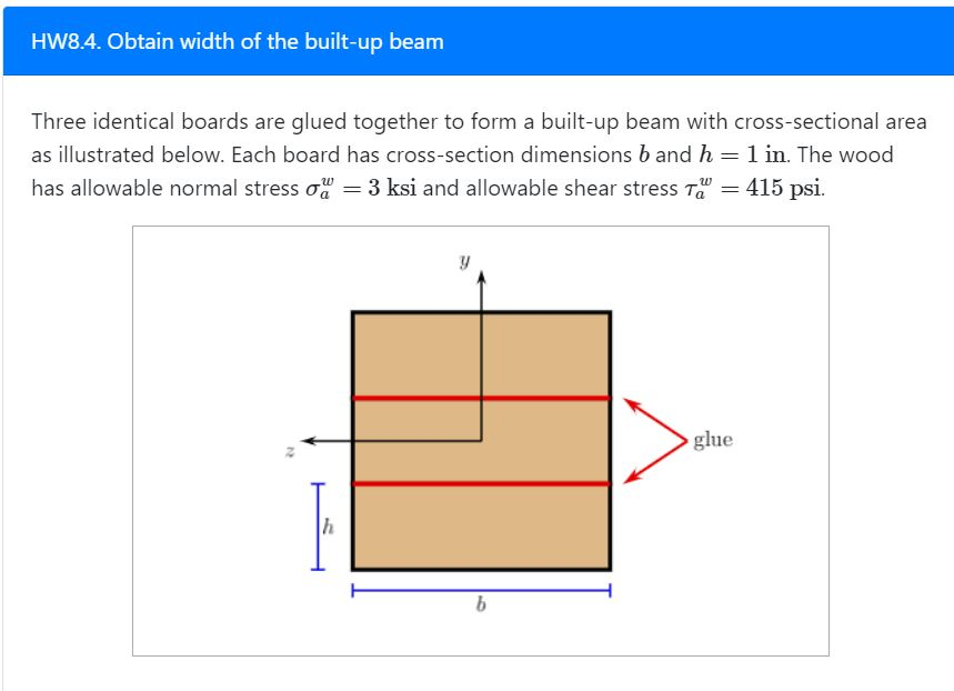 Solved HW8.4. Obtain Width Of The Built-up Beam Three | Chegg.com