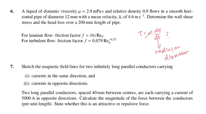 Solved 6 A liquid of dynamic viscosity 2.9 mPas and relative | Chegg.com