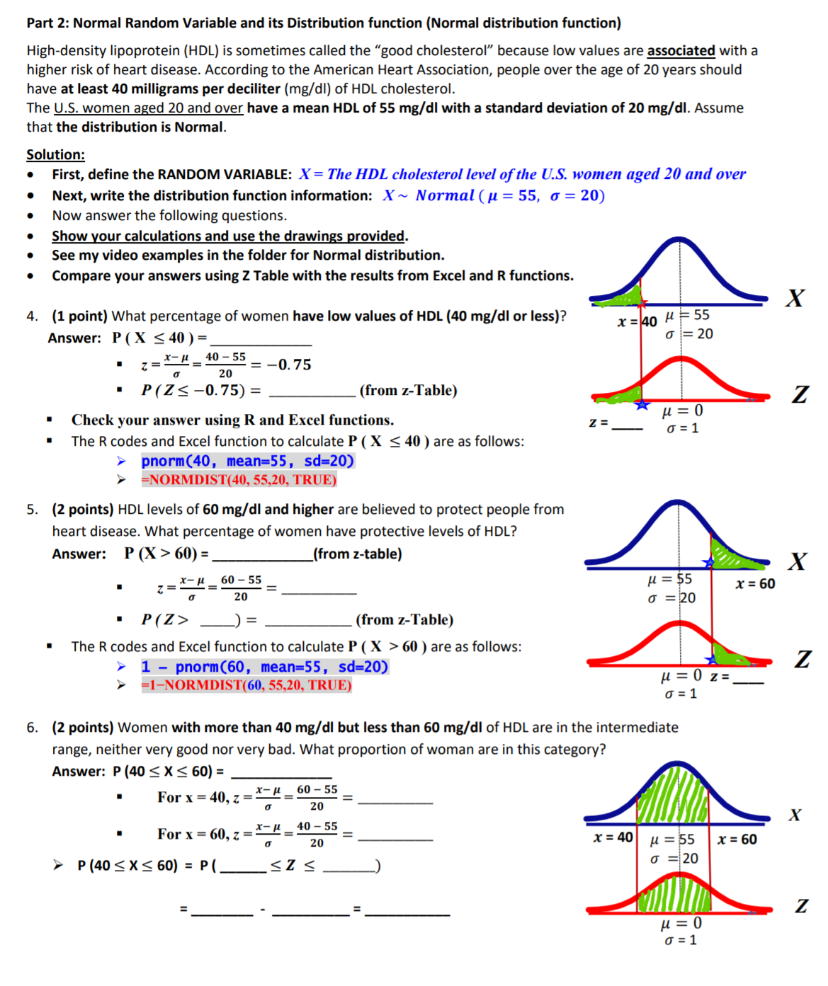 Solved Standard Normal Or Z Distribution Function Is A No Chegg Com