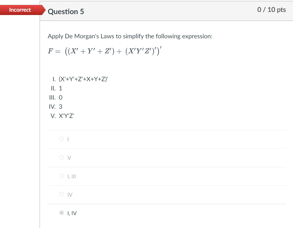 Solved Apply De Morgan's Laws To Simplify The Following | Chegg.com