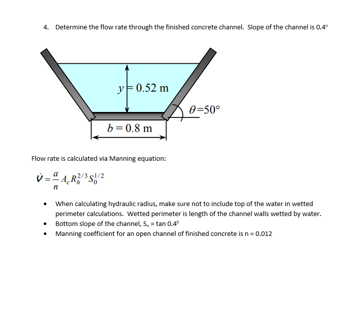 Solved 4. Determine the flow rate through the finished | Chegg.com
