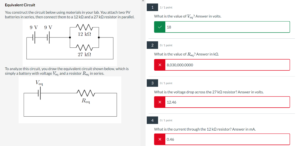 Solved Equivalent Circuit 1 1/1 Point You Construct The | Chegg.com