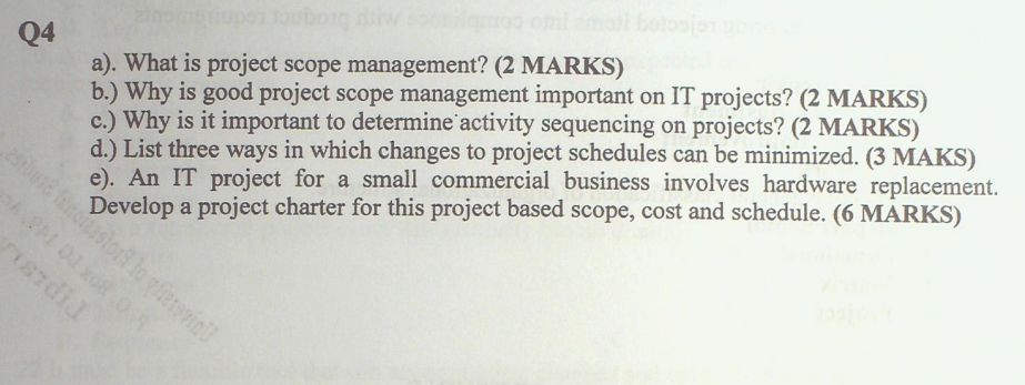Solved Q4 a). What is project scope management? (2 MARKS) | Chegg.com