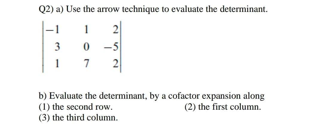 Solved Q2) a) Use the arrow technique to evaluate the | Chegg.com