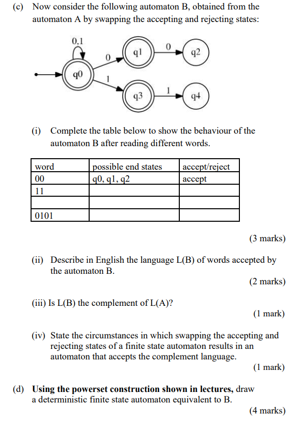 Solved (c) Now Consider The Following Automaton B, Obtained | Chegg.com