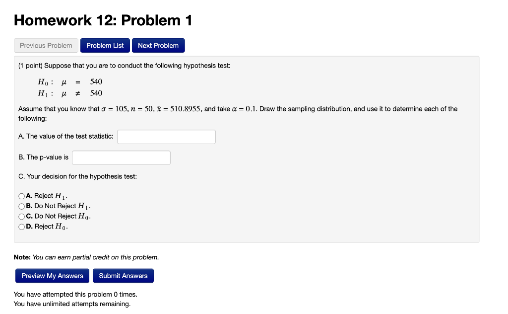 Solved (1 point) Suppose that you are to conduct the | Chegg.com