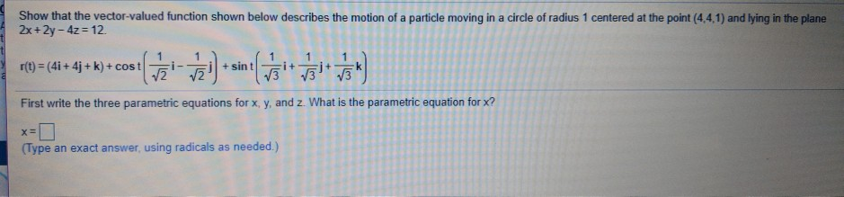 Solved Show that the vector-valued function shown below | Chegg.com