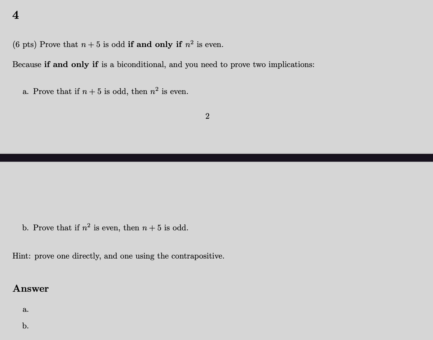 Solved 6 Pts Prove That N 5 Is Odd If And Only If N2 Is