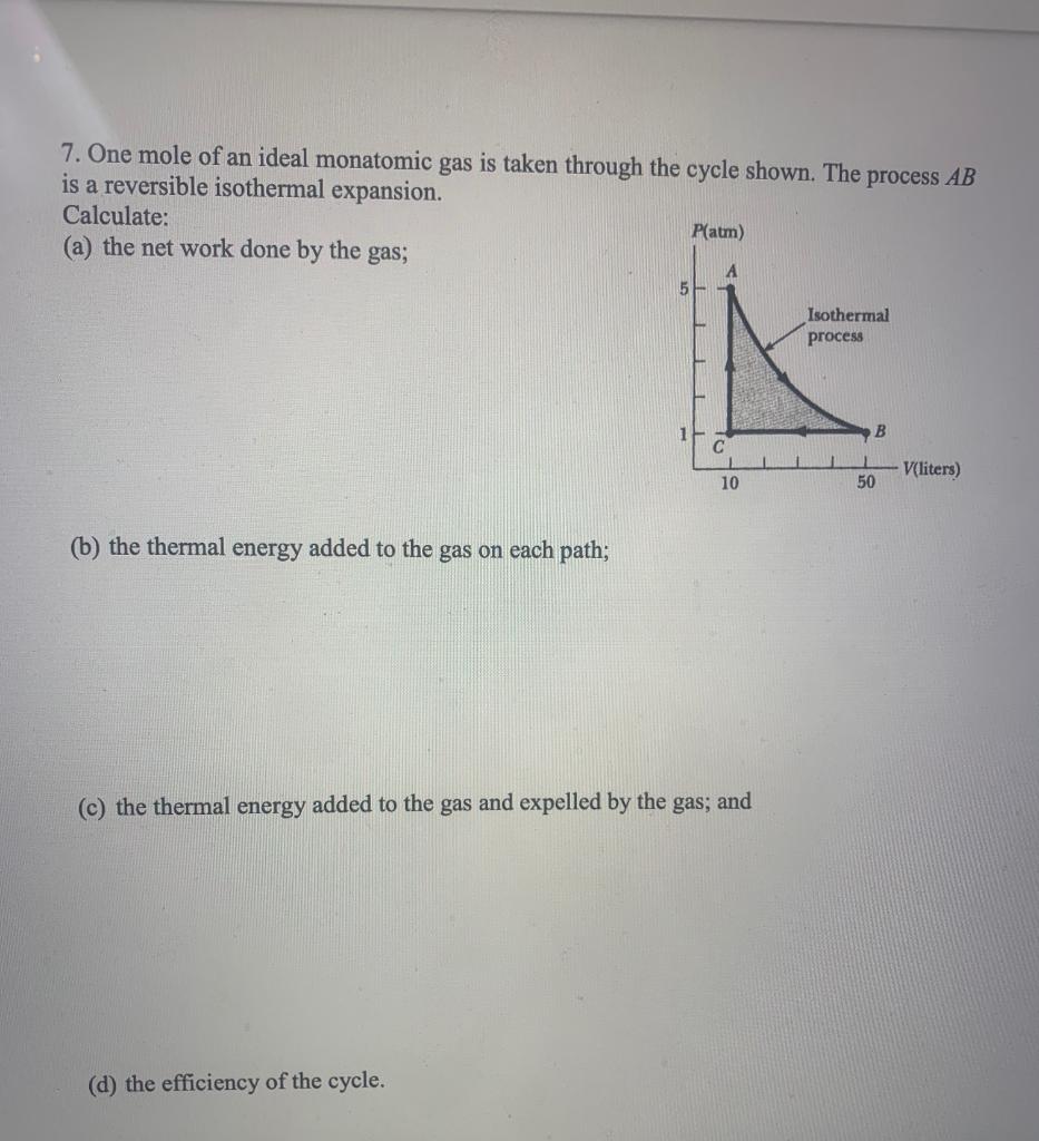 Solved One Mole Of An Ideal Monatomic Gas Is Taken Through | Chegg.com