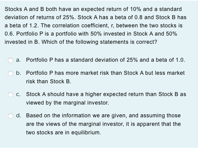 Solved Stocks A And B Both Have An Expected Return Of 10% | Chegg.com