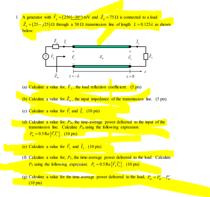 Solved 1. A generator with V = (250|-30°) mV and Z = 7512 is | Chegg.com