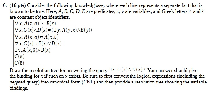 Solved Consider The Following Knowledge Base, Where Each | Chegg.com