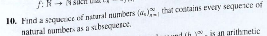 Solved f: N- 10. Find a sequence of natural numbers (a) that | Chegg.com