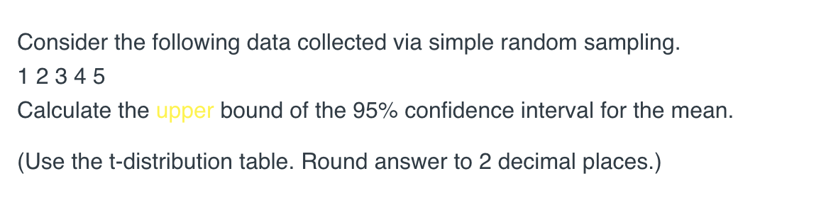 Solved Consider the following data collected via simple | Chegg.com