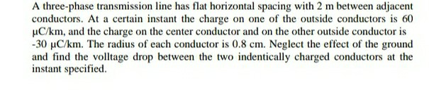 Solved A three-phase transmission line has flat horizontal | Chegg.com