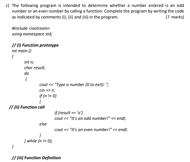 Solved c) The following program is intended to determine | Chegg.com
