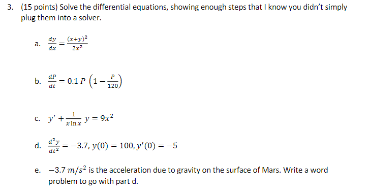 Solved 3. (15 points) Solve the differential equations, | Chegg.com
