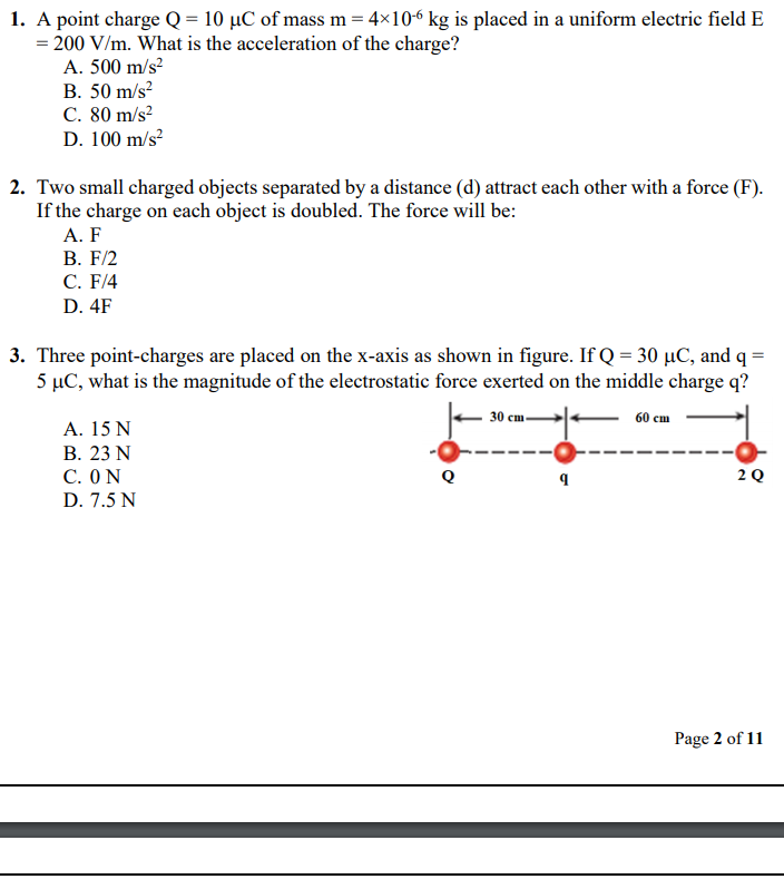 Solved 1 A Point Charge Q 10 Uc Of Mass M 4x10 6 Kg I Chegg Com