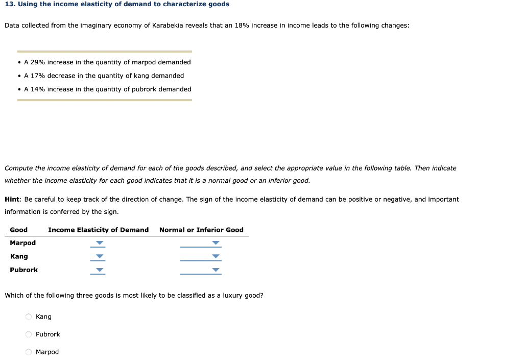 solved-13-using-the-income-elasticity-of-demand-to-chegg
